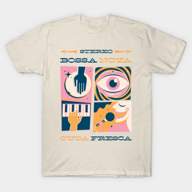 Bossa Nova Cuca Fresca T-Shirt by Thisisblase